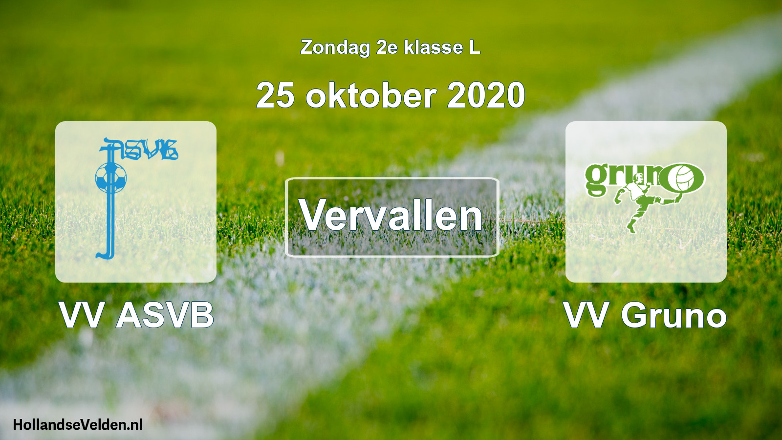Scheduled Match: VV ASVB - VV Gruno (25 October 2020)