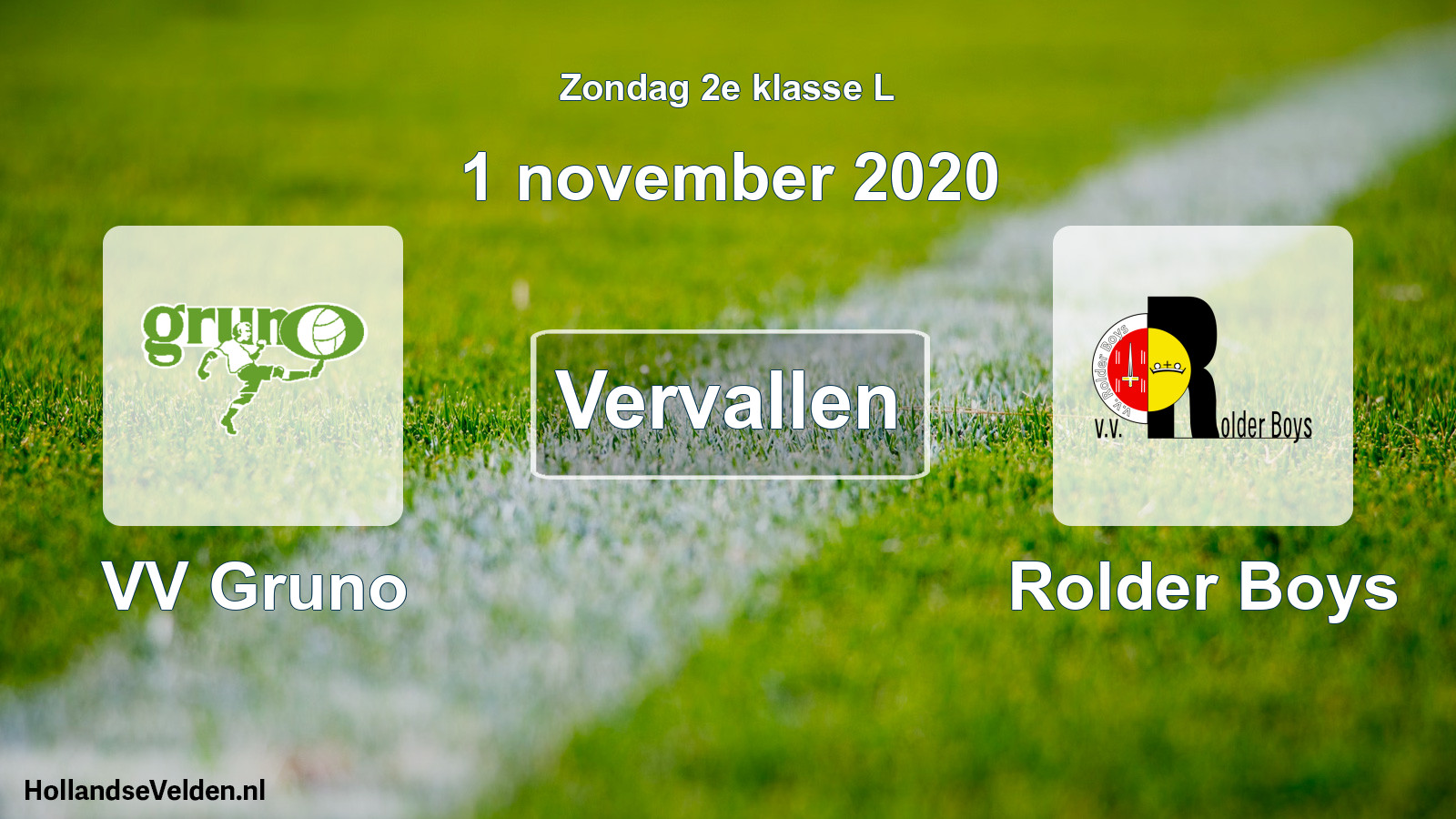 Scheduled Match: VV Gruno - Rolder Boys (1 November 2020)
