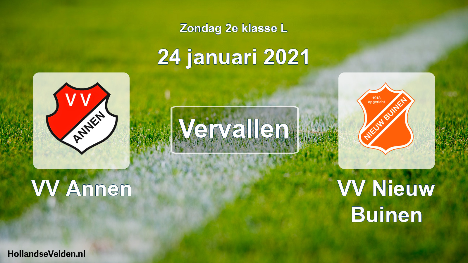Scheduled Match: VV Annen - VV Nieuw Buinen (24 January 2021)