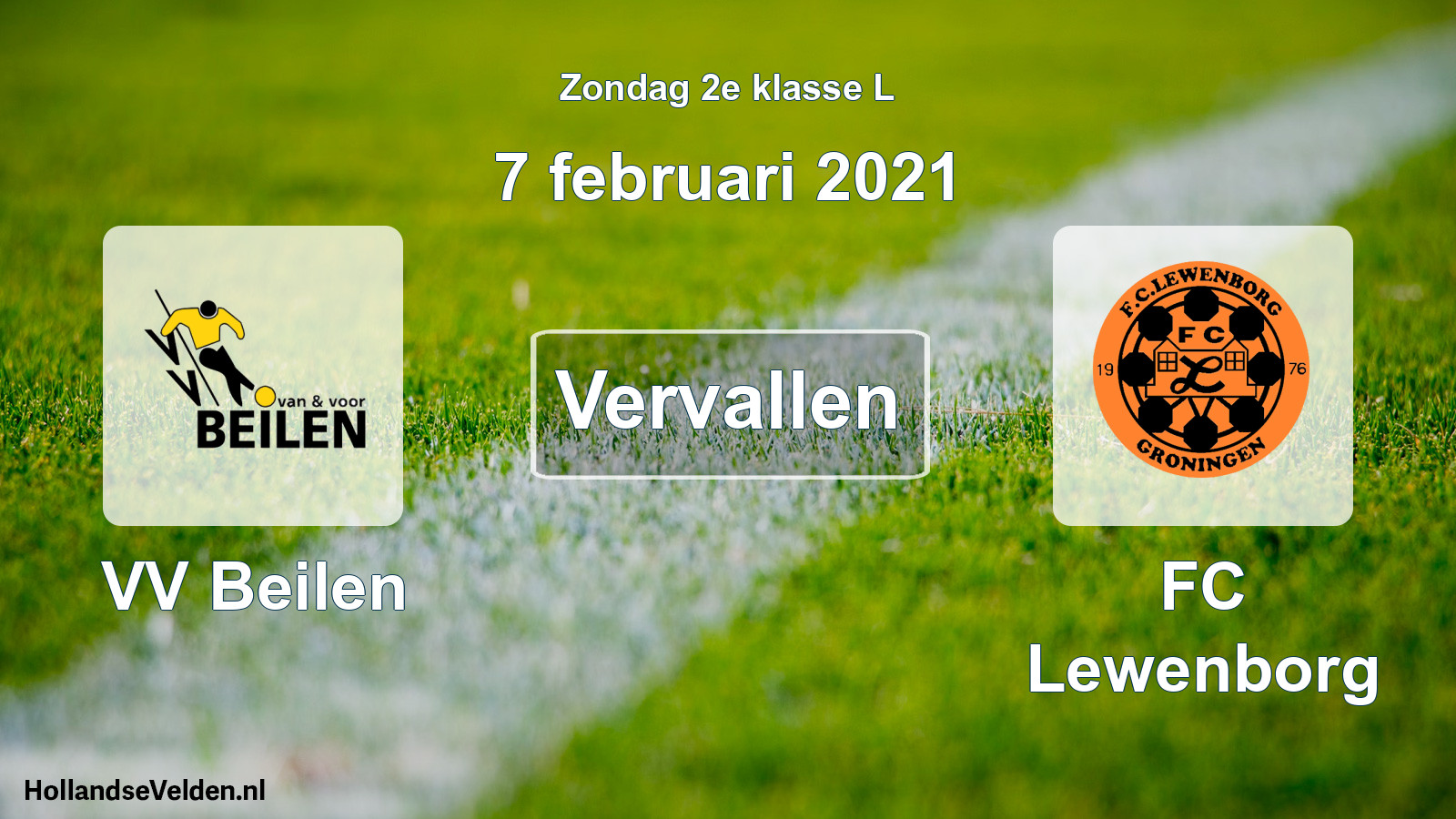 Scheduled Match: VV Beilen - FC Lewenborg (7 February 2021)