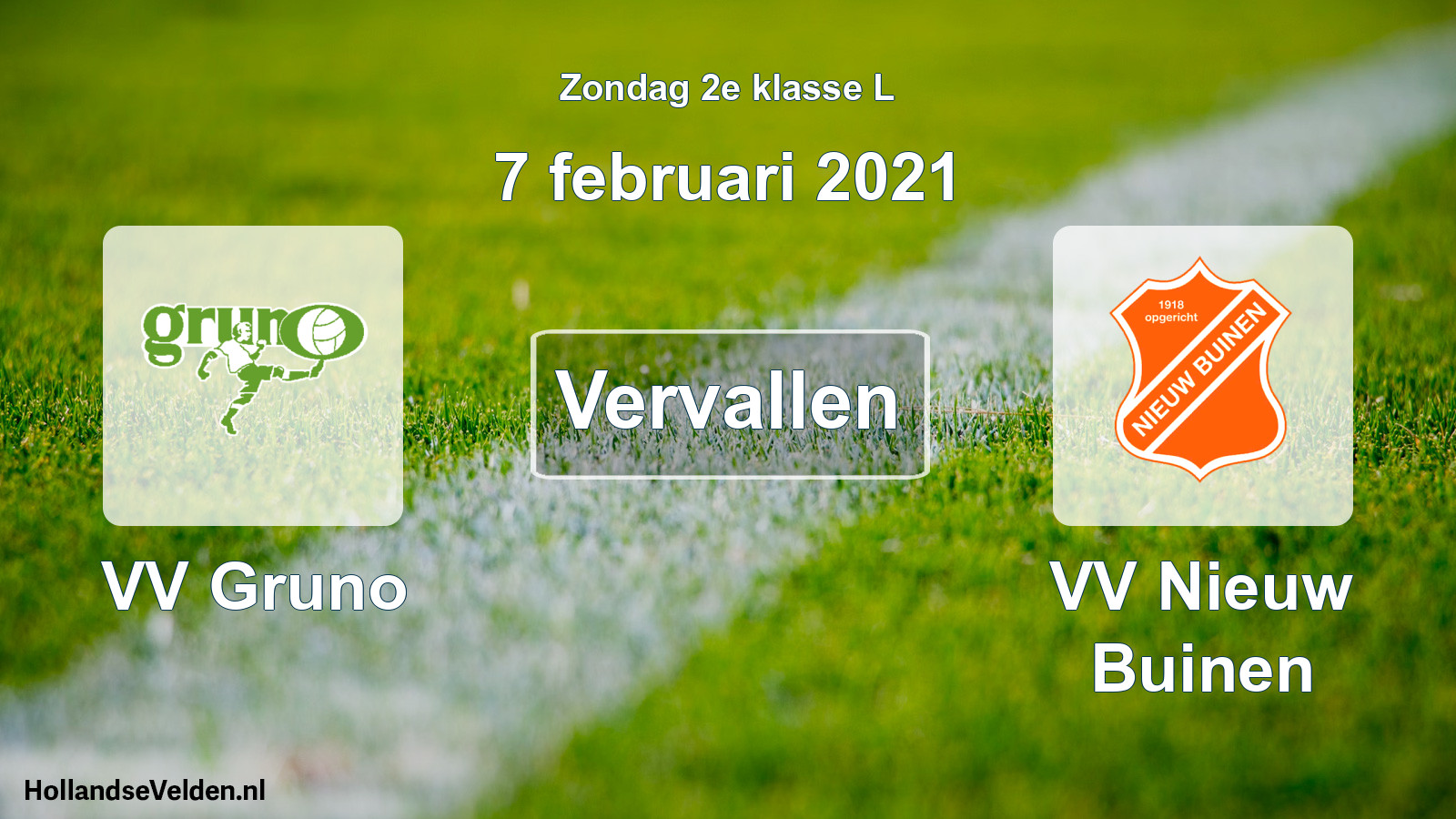 Scheduled Match: VV Gruno - VV Nieuw Buinen (7 February 2021)