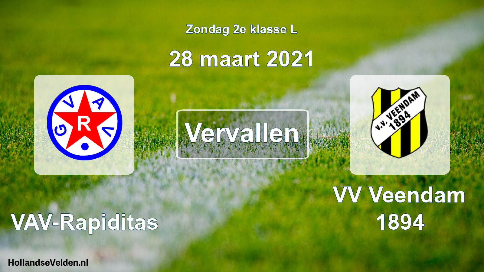 Scheduled Match: GVAV-Rapiditas - VV Veendam 1894 (28 March 2021)