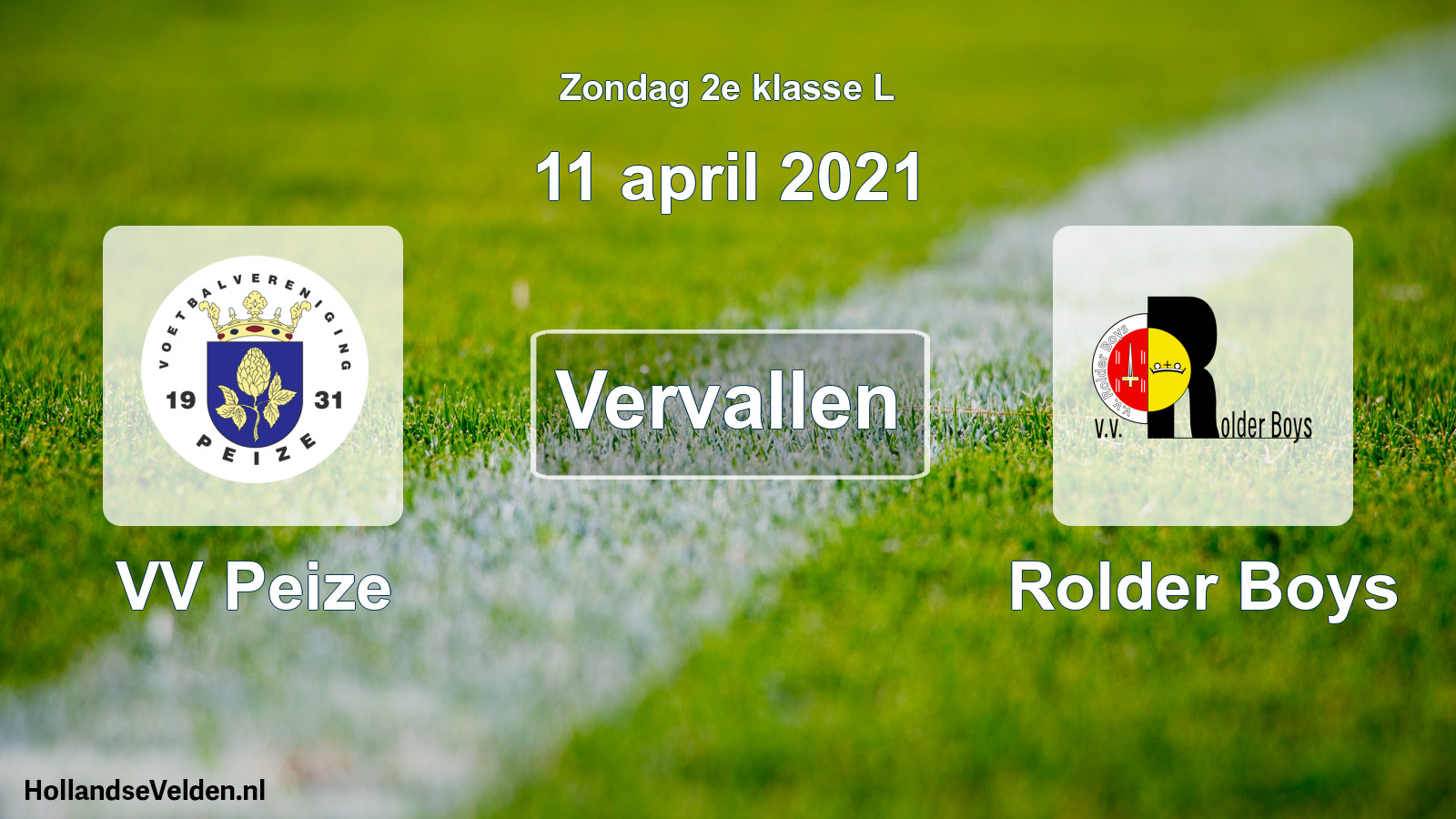 Scheduled Match: VV Peize - Rolder Boys (11 April 2021)