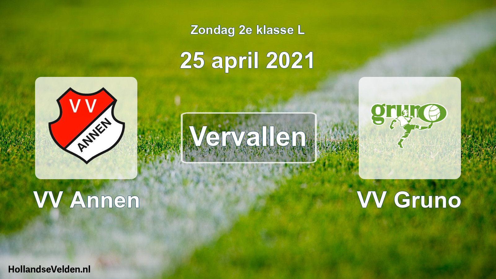 Scheduled Match: VV Annen - VV Gruno (25 April 2021)