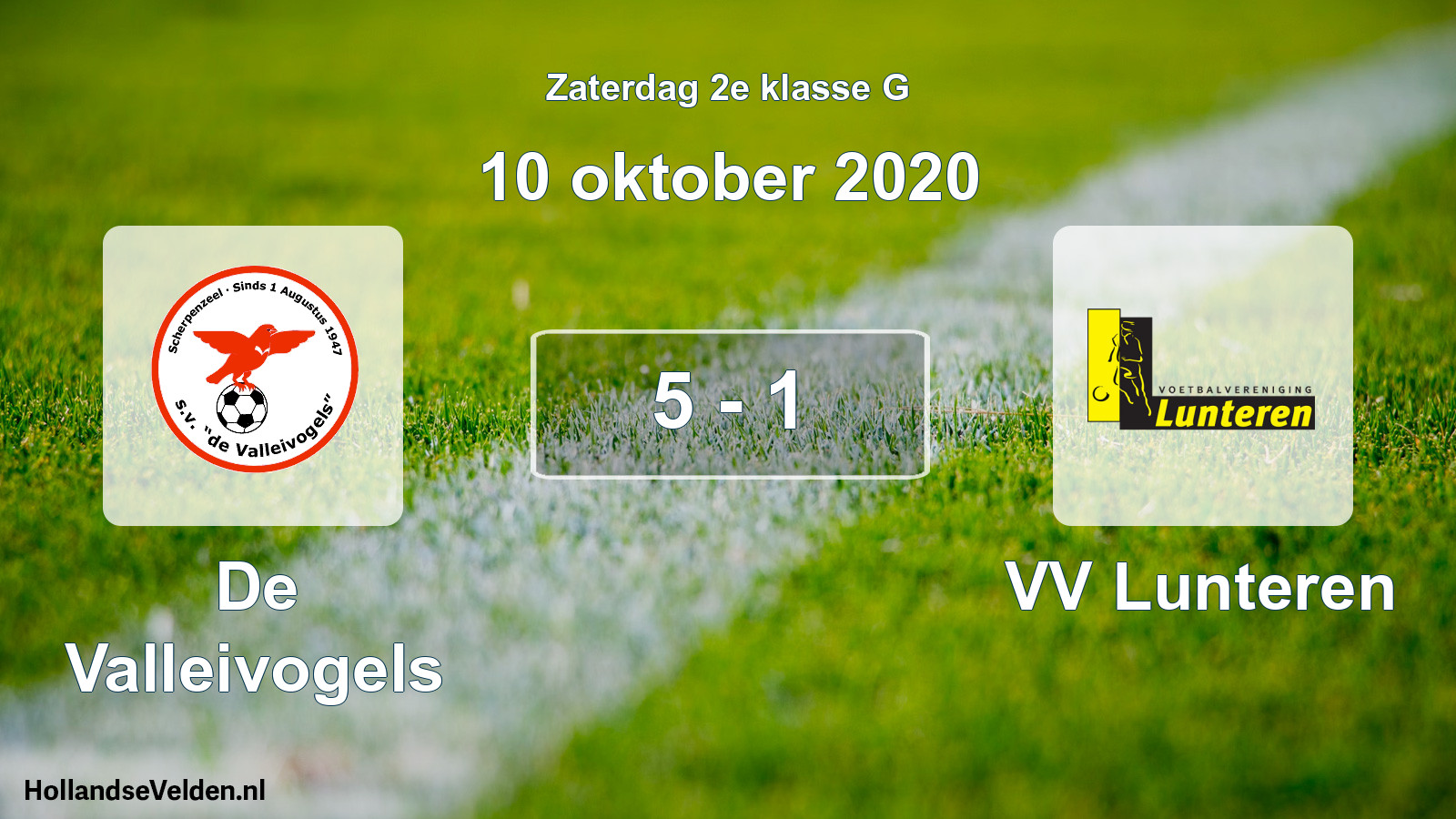Total number of matches played: De Valleivogels - VV Lunteren 5 - 1 (10 October 2020)