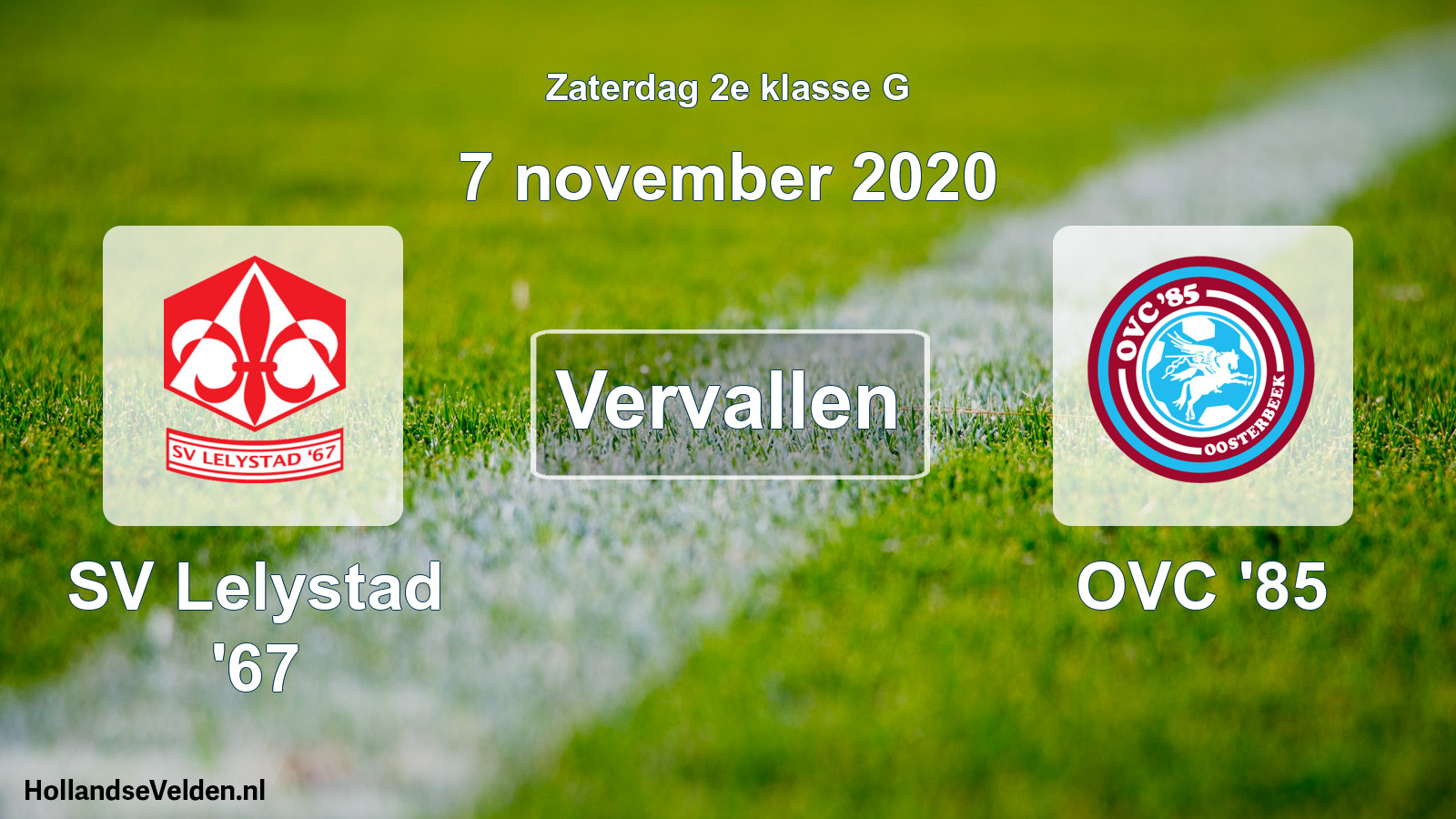 Scheduled Match: SV Lelystad '67 - OVC '85 (7 November 2020)
