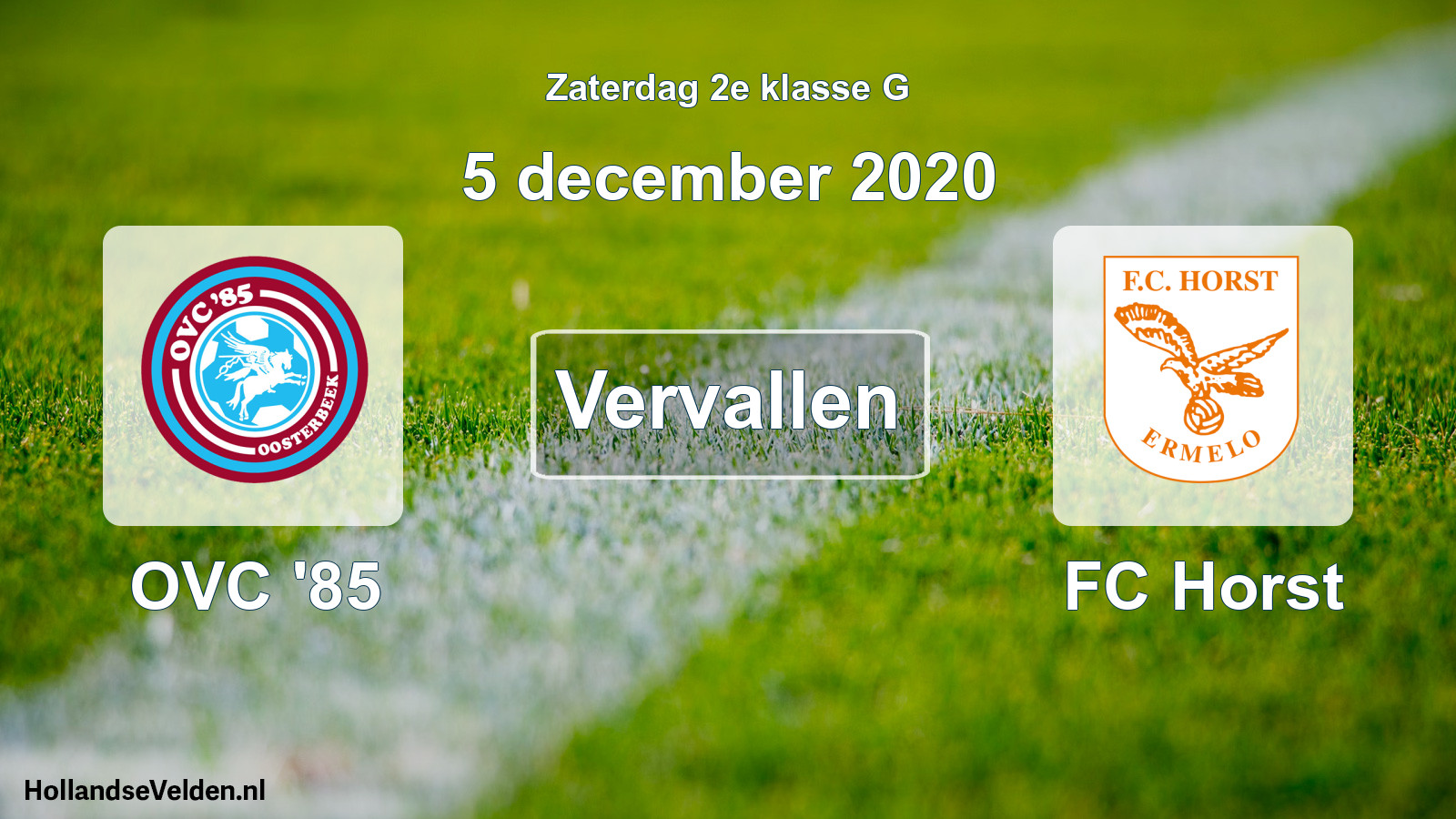 Scheduled Match: OVC '85 - FC Horst (5 December 2020)