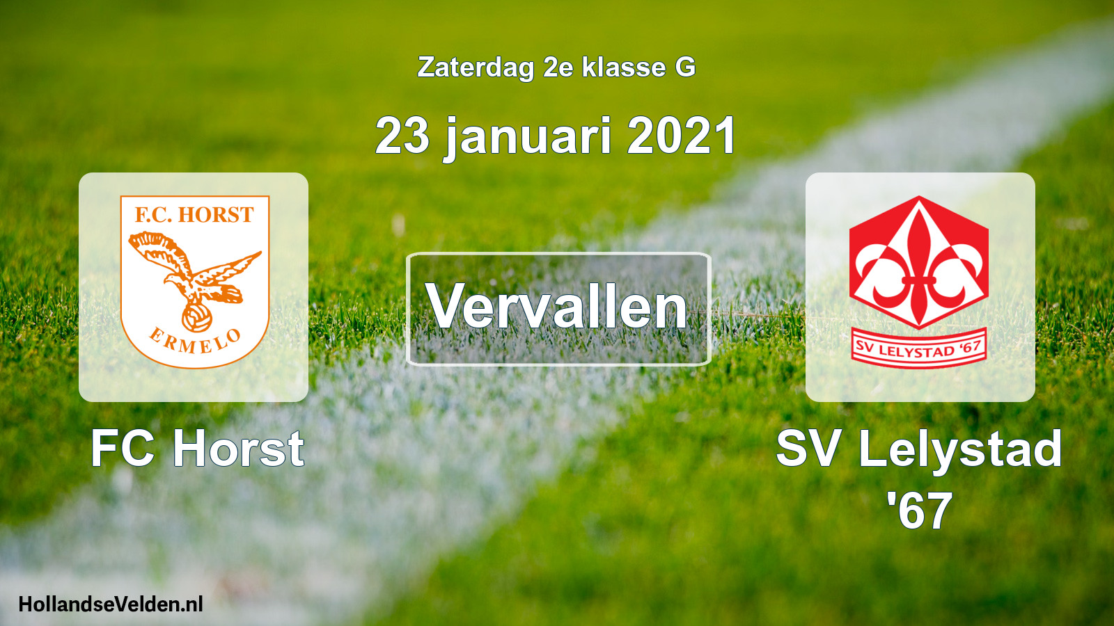 Scheduled Match: FC Horst - SV Lelystad '67 (23 January 2021)