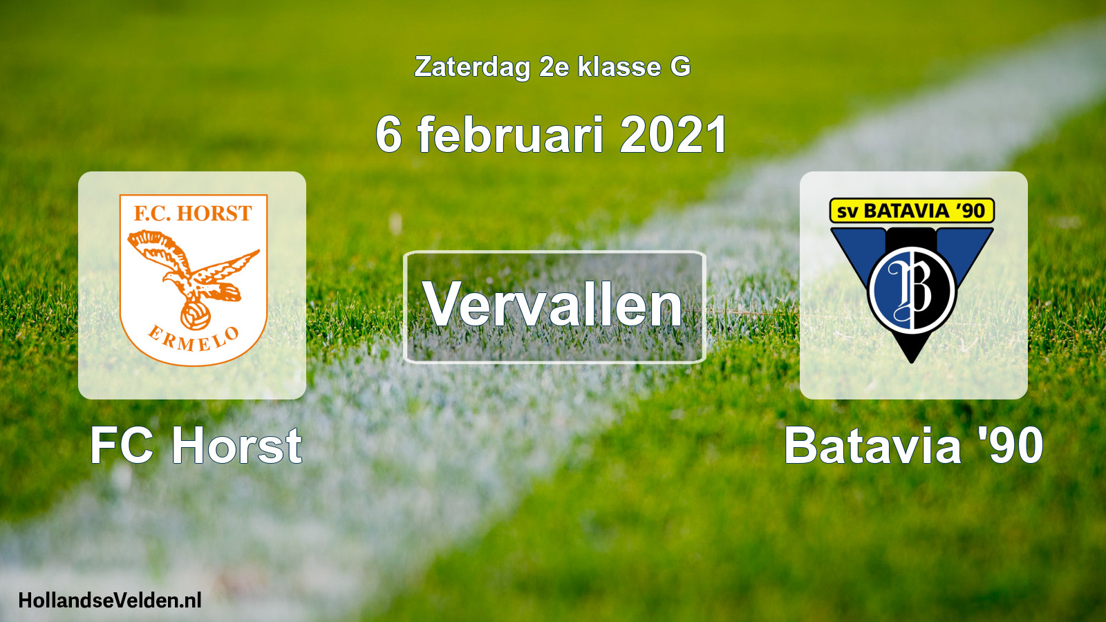 Scheduled Match: FC Horst - Batavia '90 (6 February 2021)