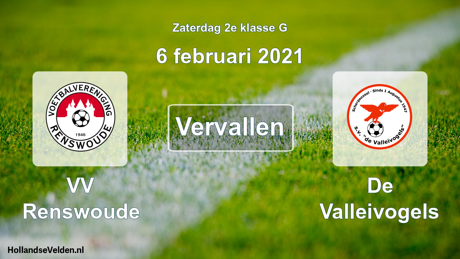 Scheduled Match: VV Renswoude - De Valleivogels (6 February 2021)