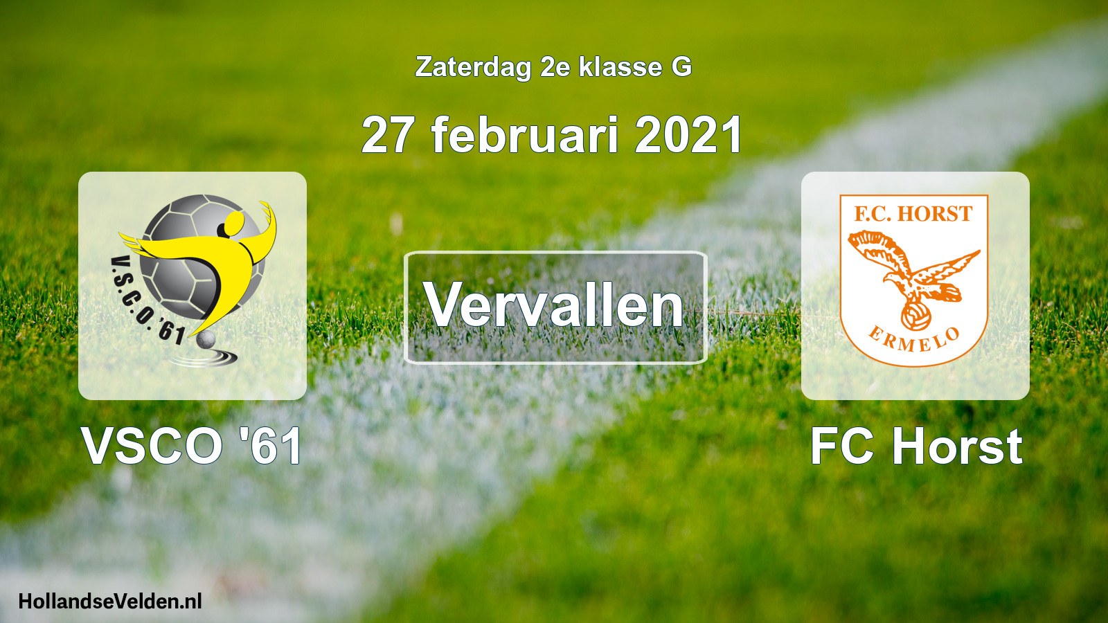 Scheduled Match: VSCO '61 - FC Horst (27 February 2021)