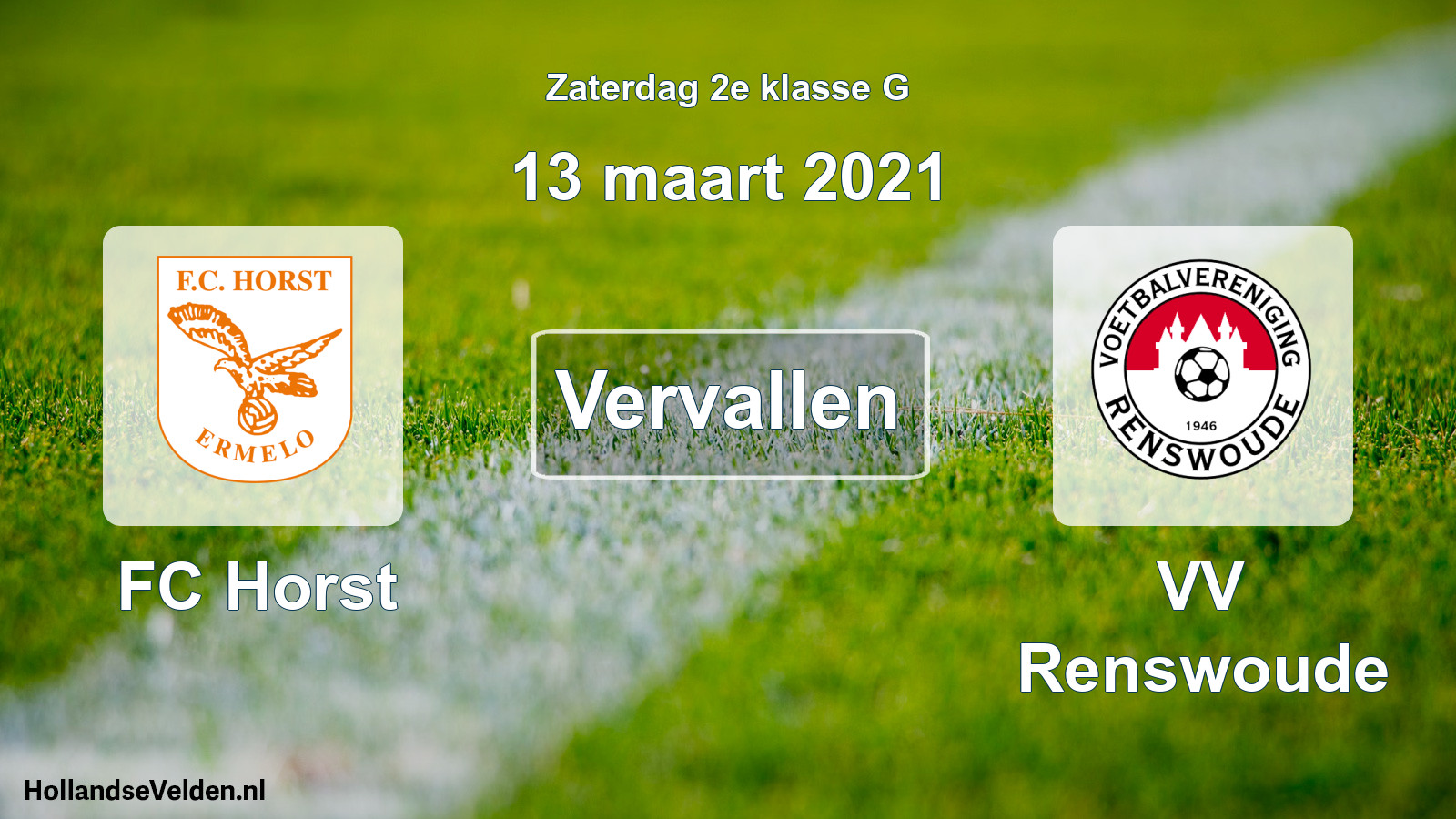 Scheduled Match: FC Horst - VV Renswoude (13 March 2021)