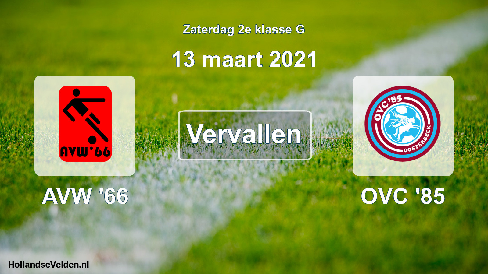 Scheduled Match: AVW '66 - OVC '85 (13 March 2021)