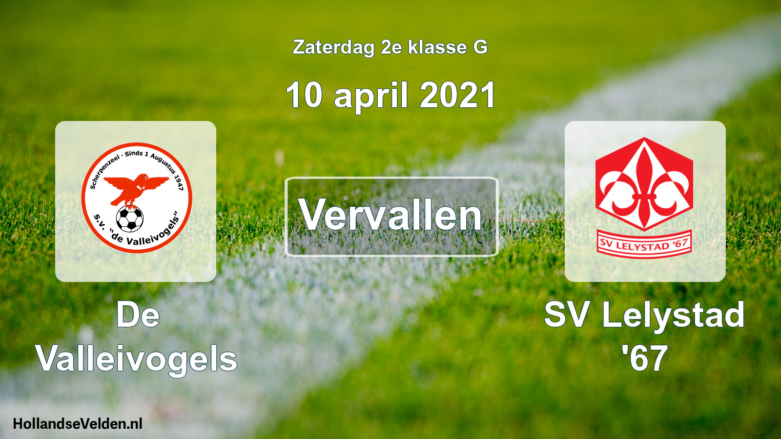 Scheduled Match: De Valleivogels - SV Lelystad '67 (10 April 2021)
