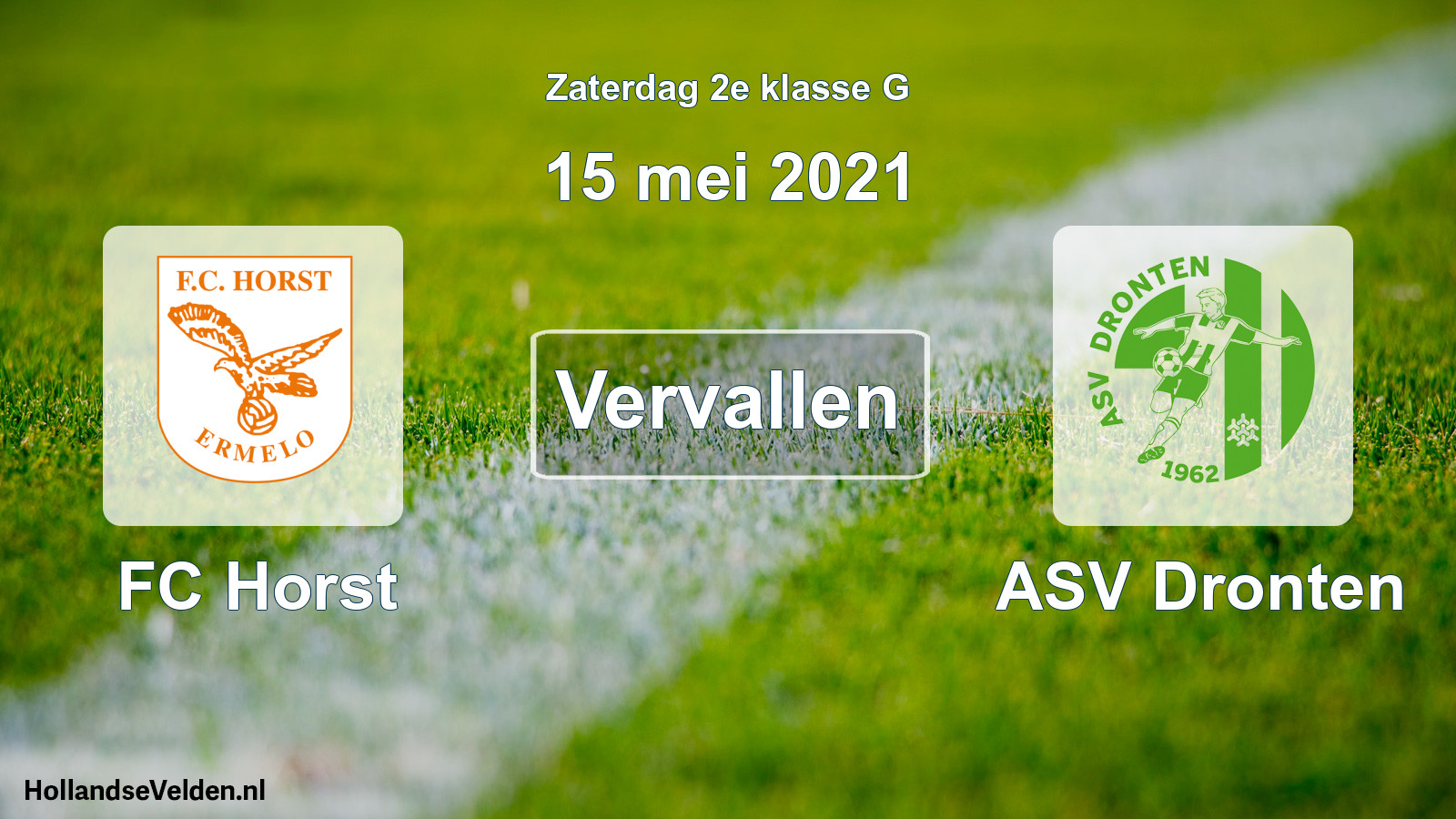 Scheduled Match: FC Horst - ASV Dronten (15 May 2021)