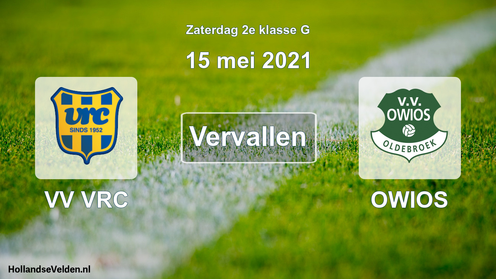 Scheduled Match: VV VRC - OWIOS (15 May 2021)