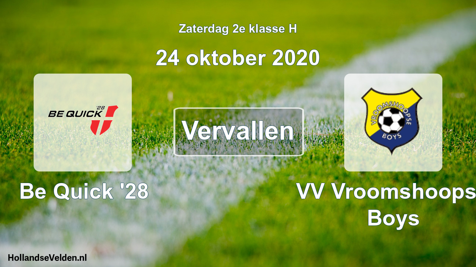 Scheduled Match: Be Quick '28 - VV Vroomshoopse Boys (24 October 2020)