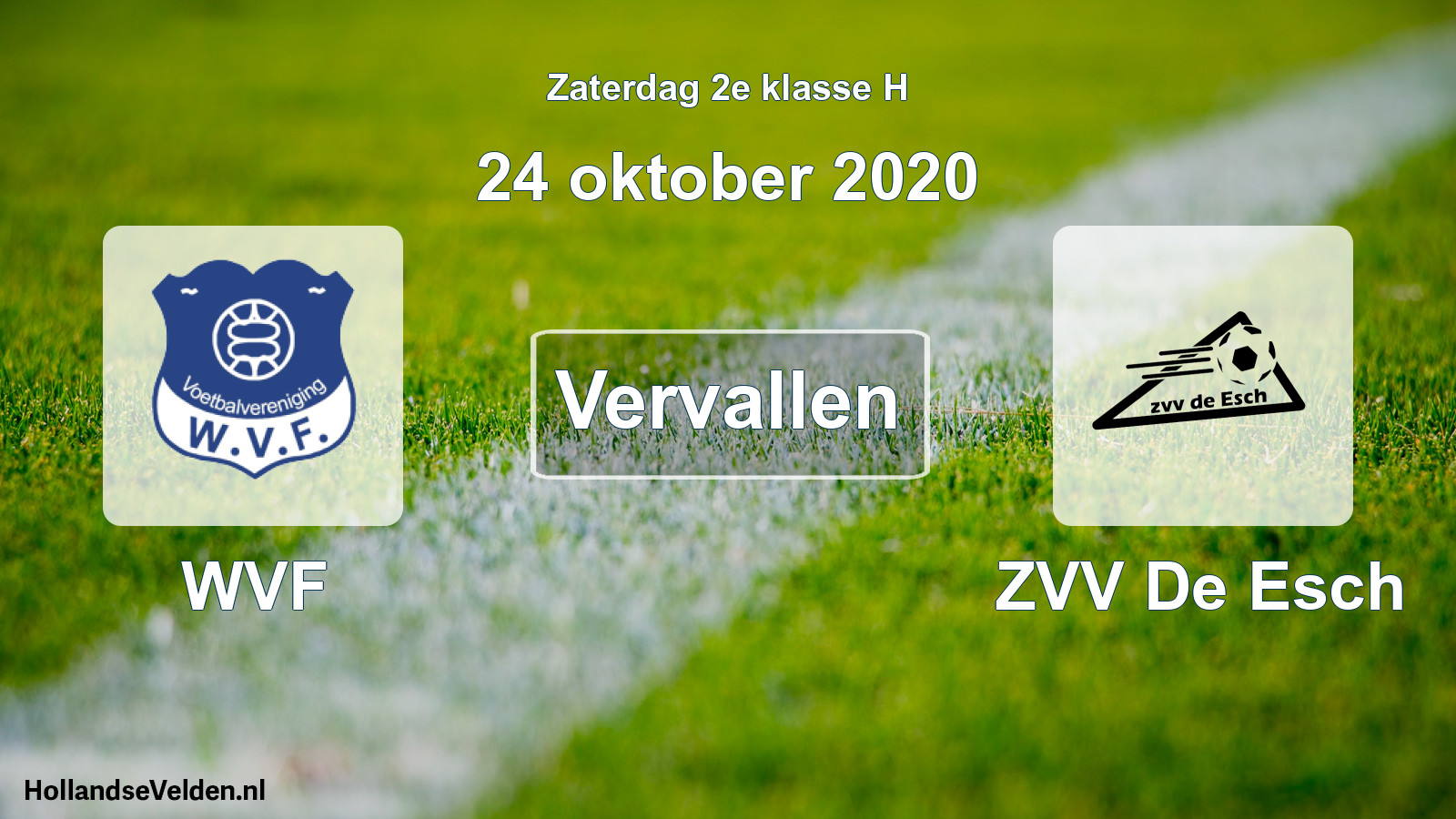 Scheduled Match: WVF - ZVV De Esch (24 October 2020)
