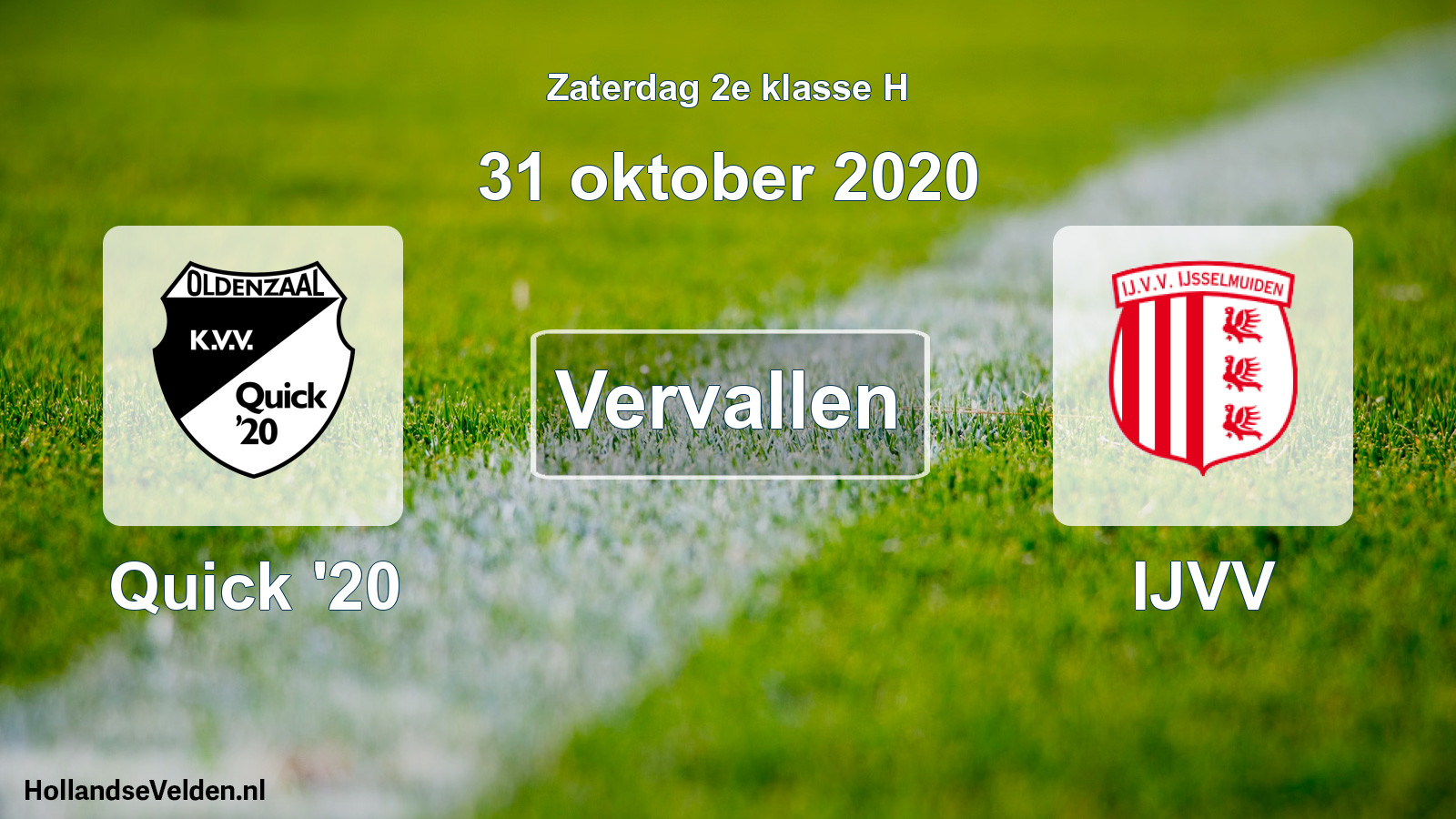 Scheduled Match: Quick '20 - IJVV (31 October 2020)