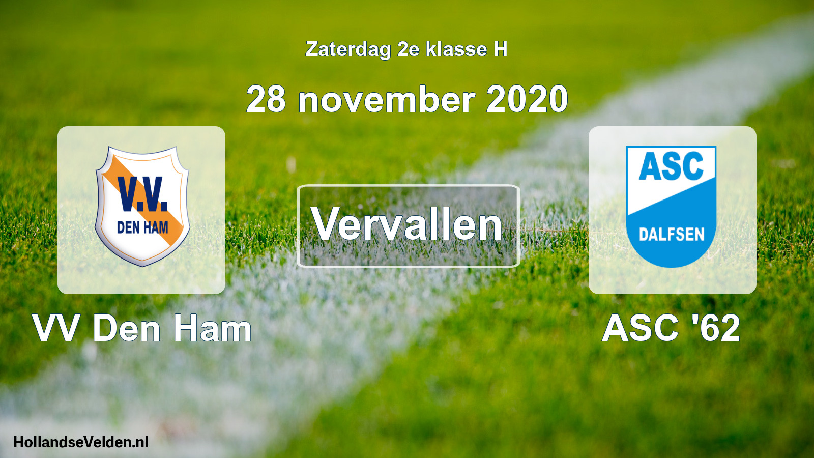 Scheduled Match: VV Den Ham - ASC '62 (28 November 2020)
