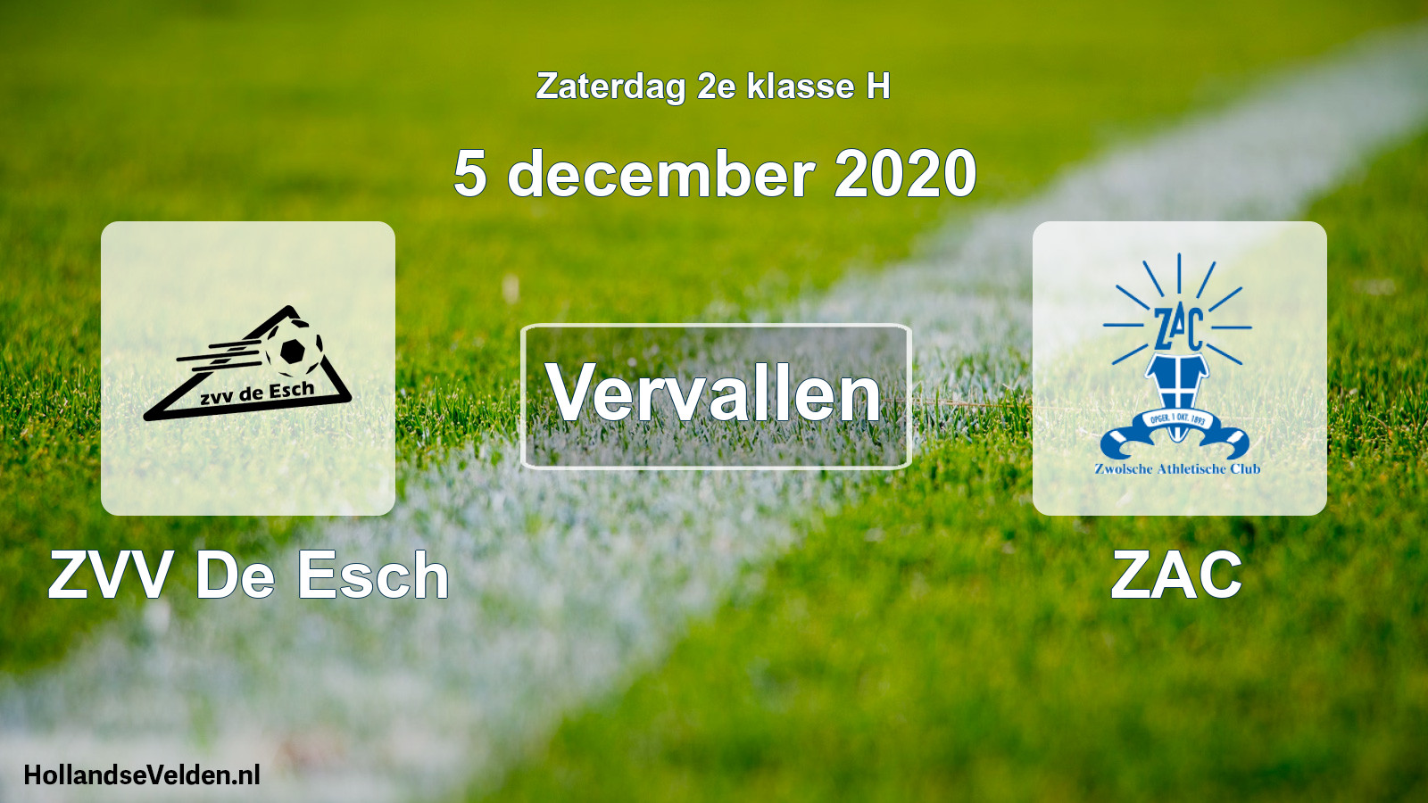 Scheduled Match: ZVV De Esch - ZAC (5 December 2020)