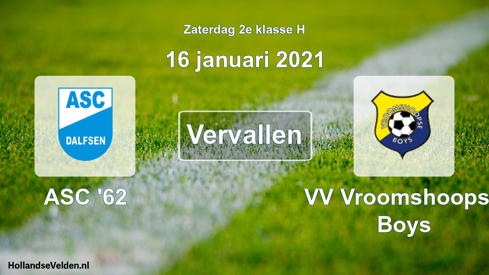 Scheduled Match: ASC '62 - VV Vroomshoopse Boys (16 January 2021)