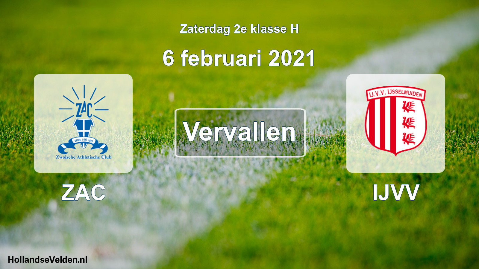 Scheduled Match: ZAC - IJVV (6 February 2021)