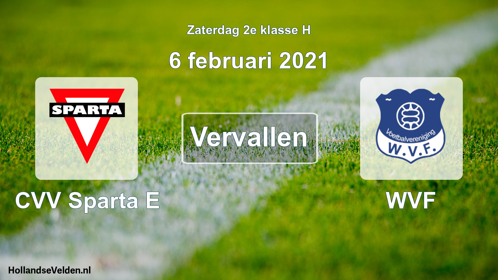 Scheduled Match: CVV Sparta E - WVF (6 February 2021)