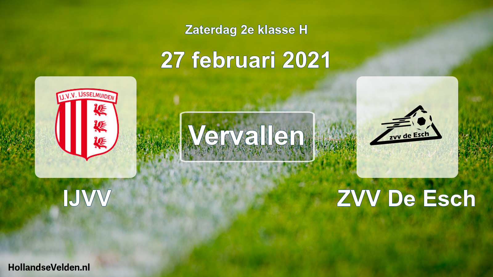 Scheduled Match: IJVV - ZVV De Esch (27 February 2021)