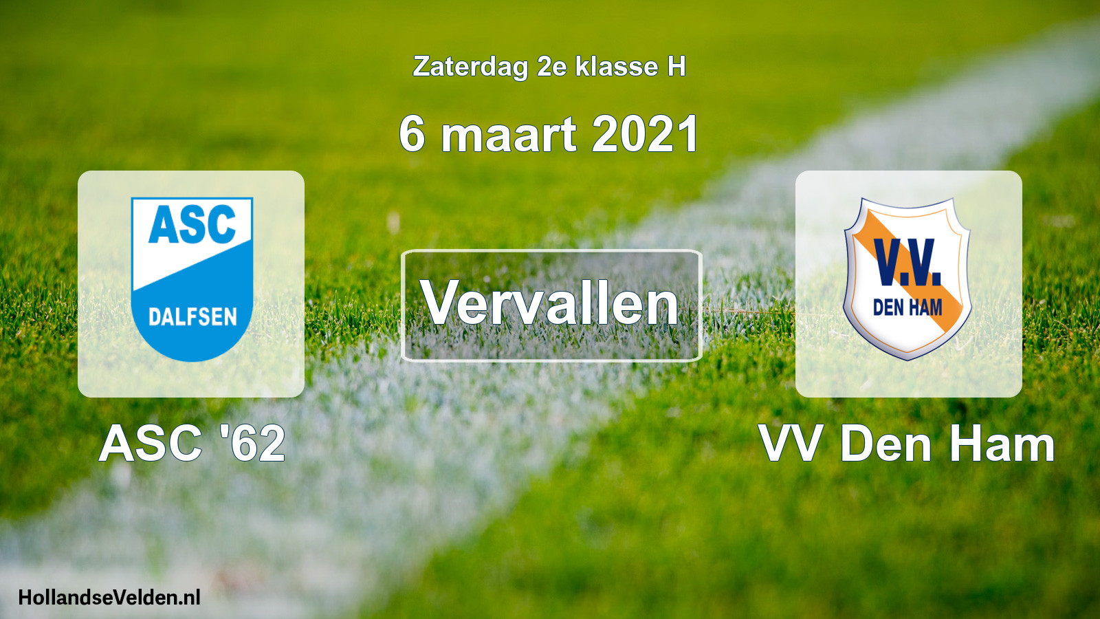 Scheduled Match: ASC '62 - VV Den Ham (6 March 2021)