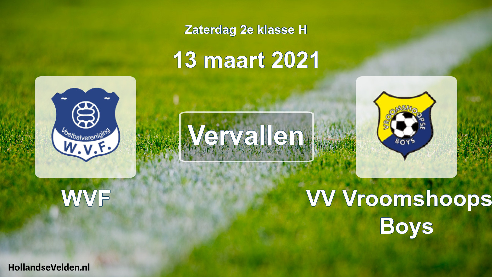 Scheduled Match: WVF - VV Vroomshoopse Boys (13 March 2021)