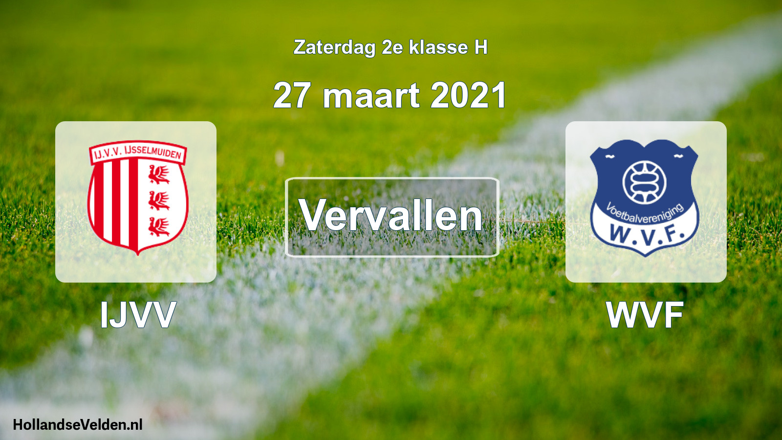 Scheduled Match: IJVV - WVF (27 March 2021)