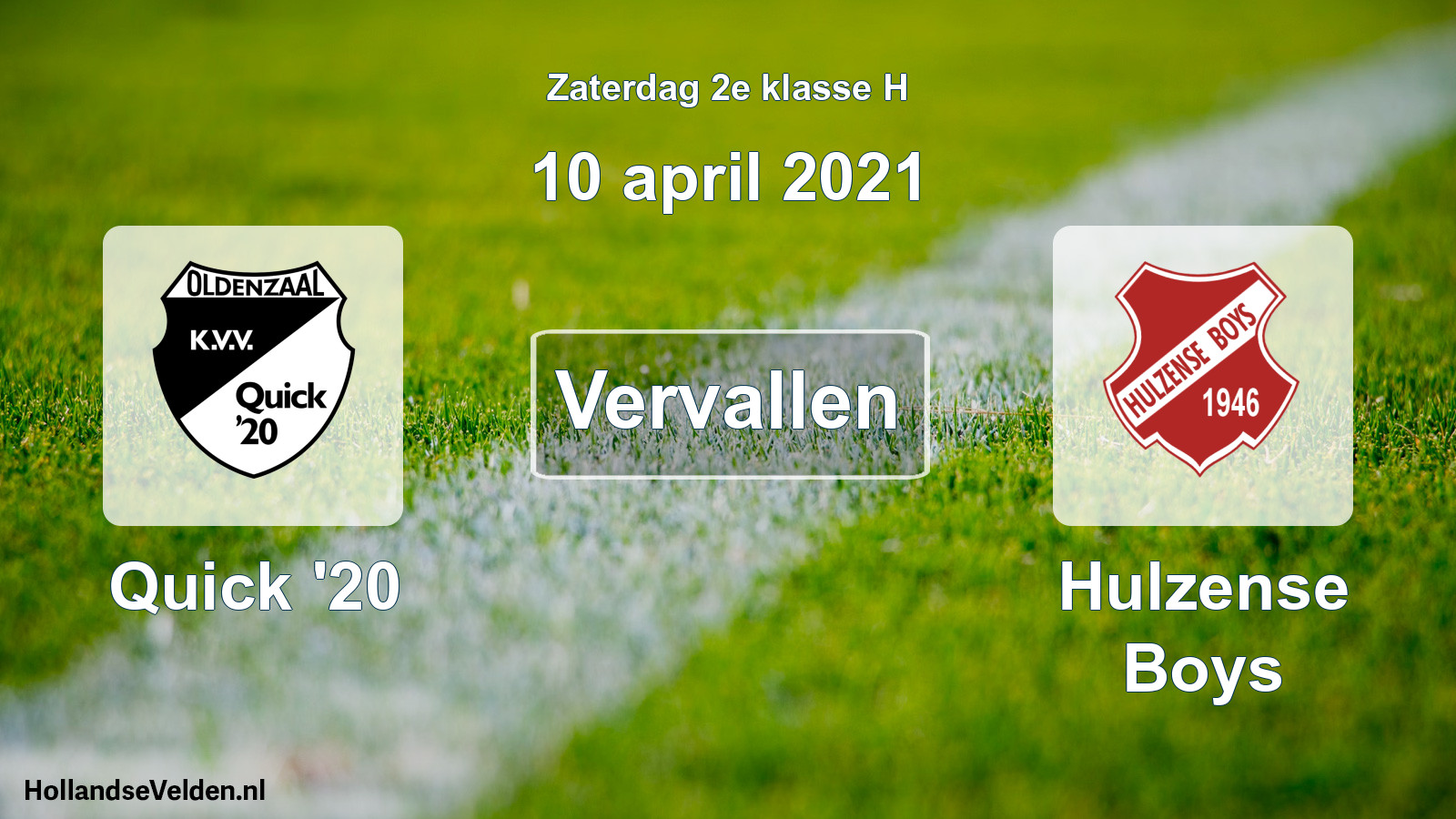 Scheduled Match: Quick '20 - Hulzense Boys (10 April 2021)