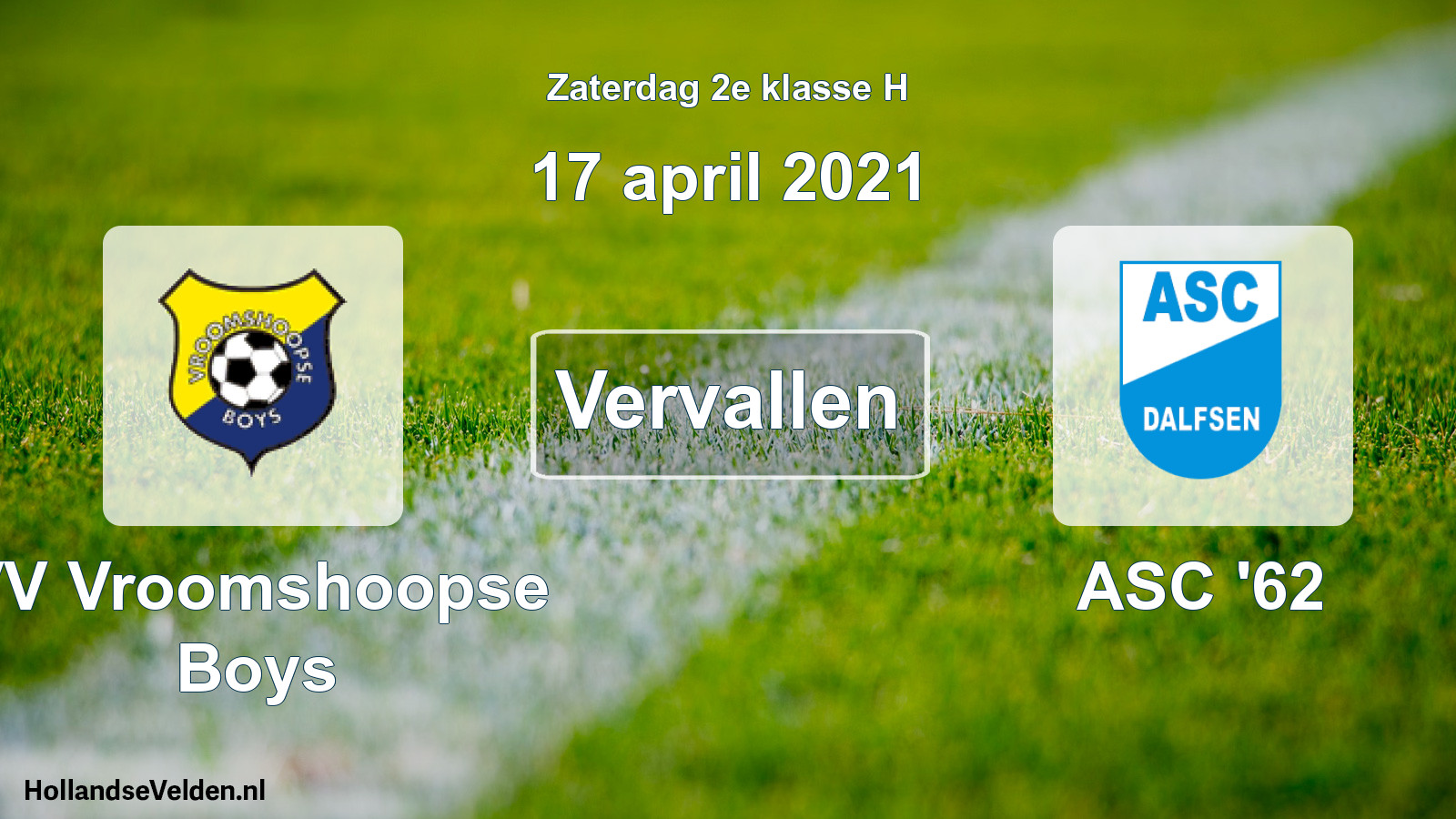 Scheduled Match: VV Vroomshoopse Boys - ASC '62 (17 April 2021)