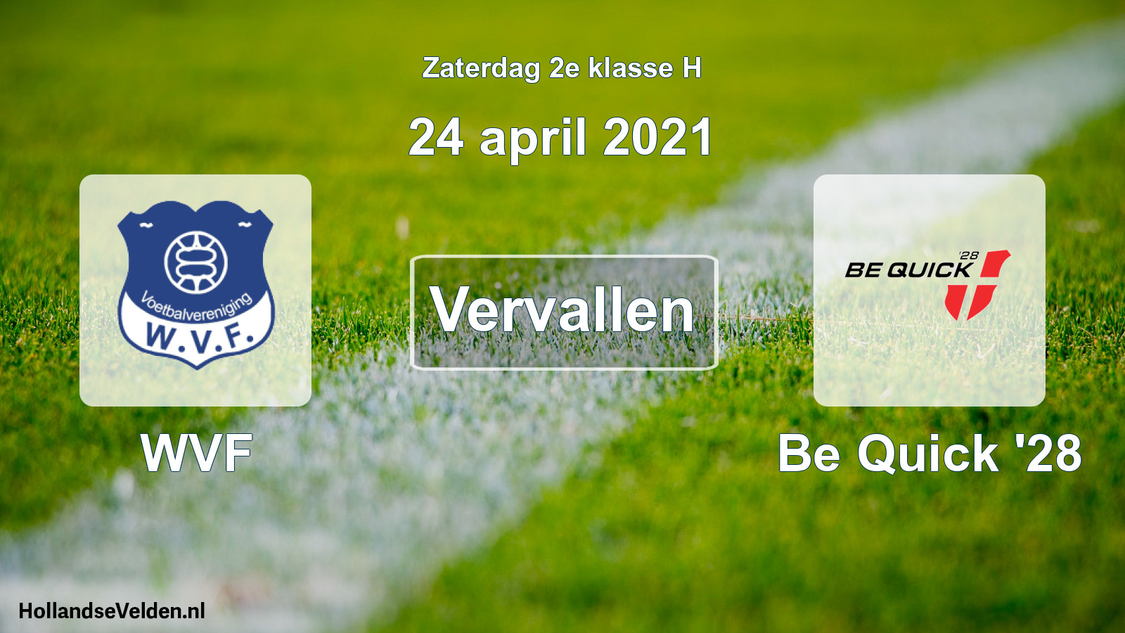 Scheduled Match: WVF - Be Quick '28 (24 April 2021)