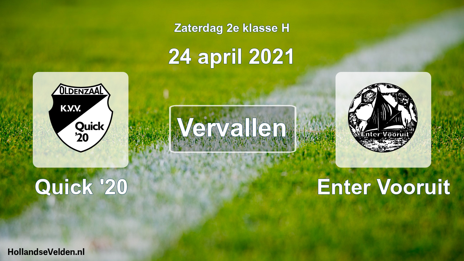 Scheduled Match: Quick '20 - Enter Vooruit (24 April 2021)