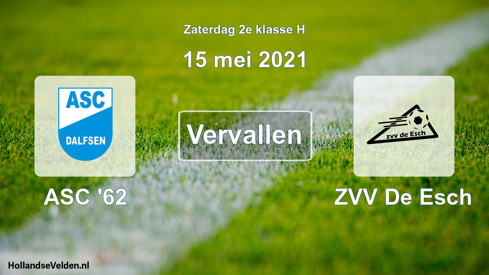 Scheduled Match: ASC '62 - ZVV De Esch (15 May 2021)
