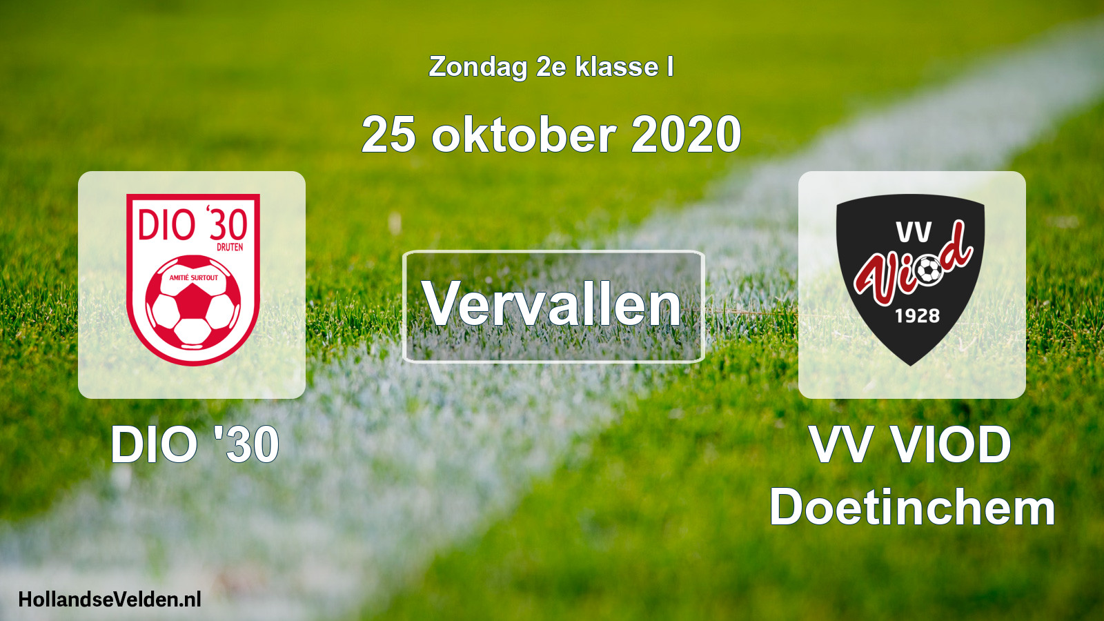 Scheduled Match: DIO '30 - VV VIOD Doetinchem (25 October 2020)