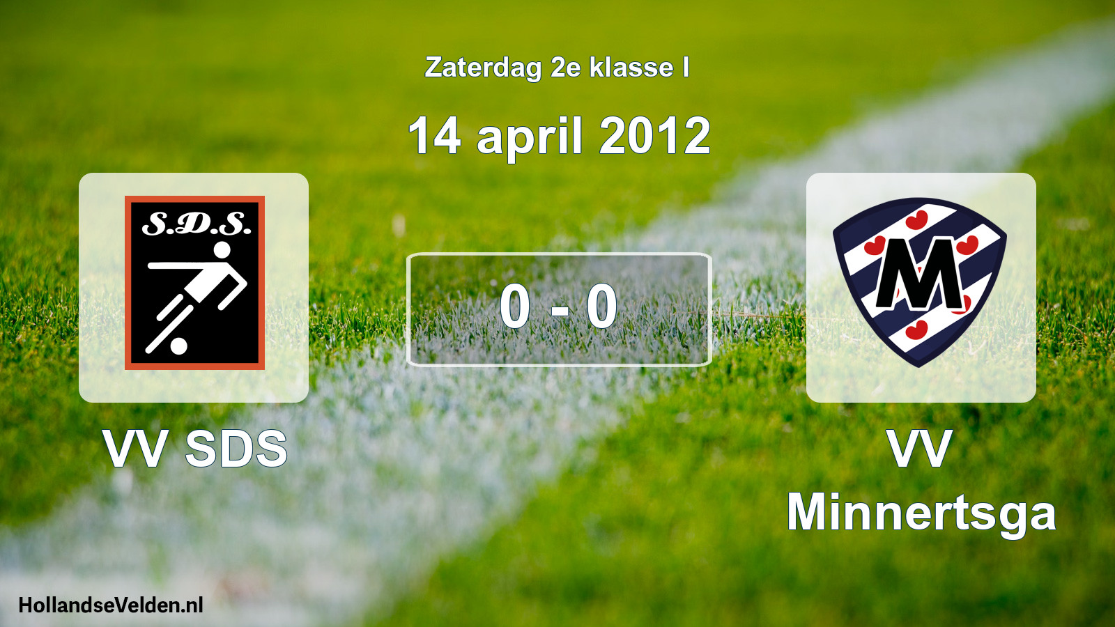 Total number of matches played: VV SDS - VV Minnertsga 0 - 0 (14 April 2012)