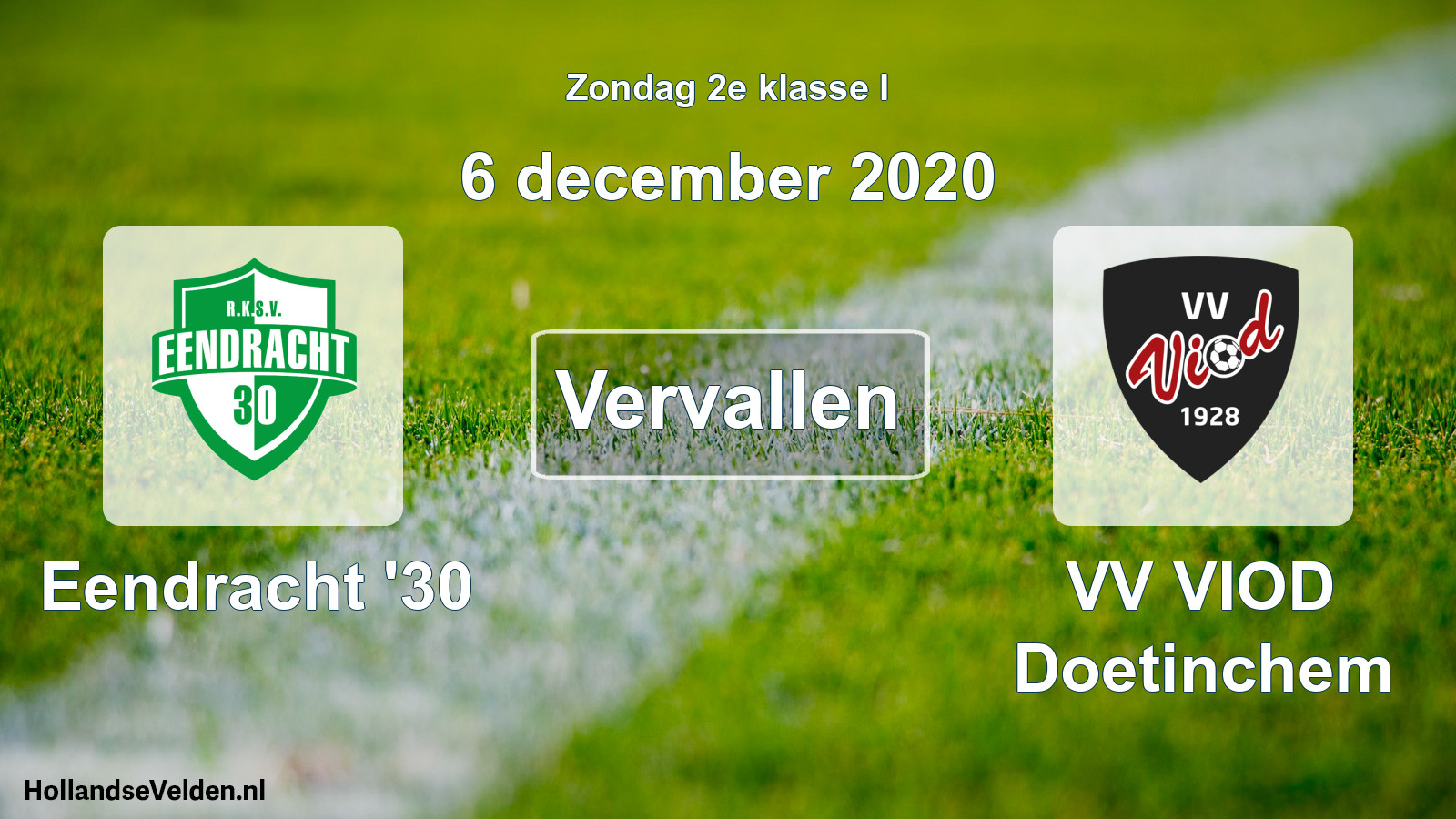 Scheduled Match: Eendracht '30 - VV VIOD Doetinchem (6 December 2020)