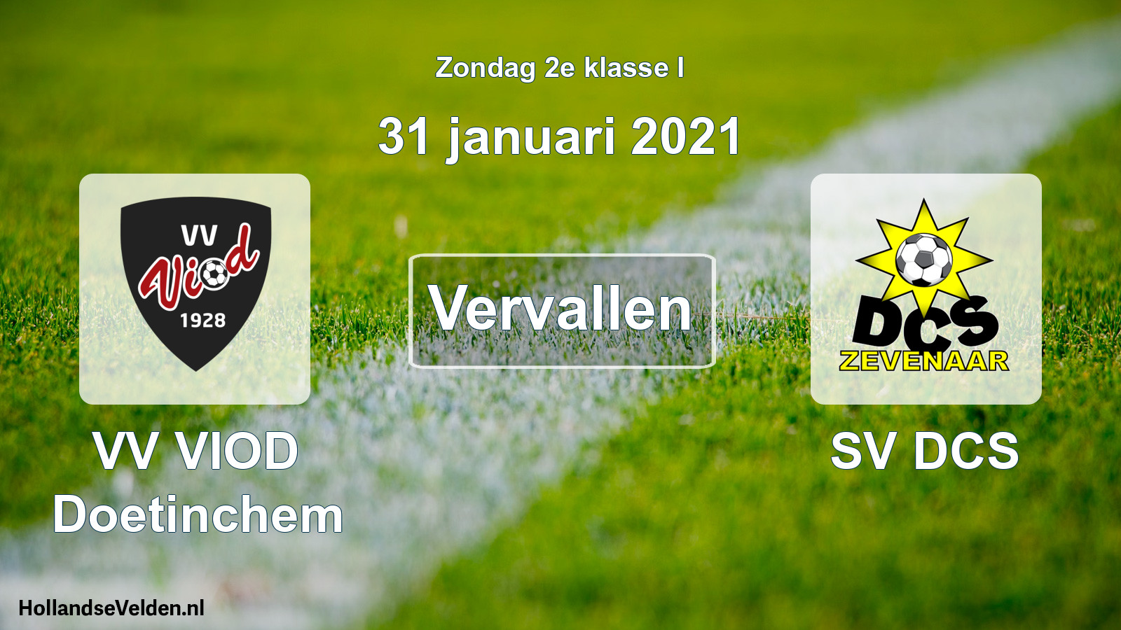 Scheduled Match: VV VIOD Doetinchem - SV DCS (31 January 2021)