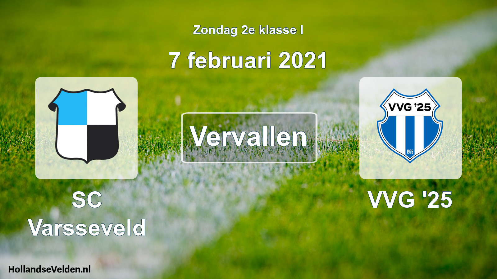 Scheduled Match: SC Varsseveld - VVG '25 (7 February 2021)
