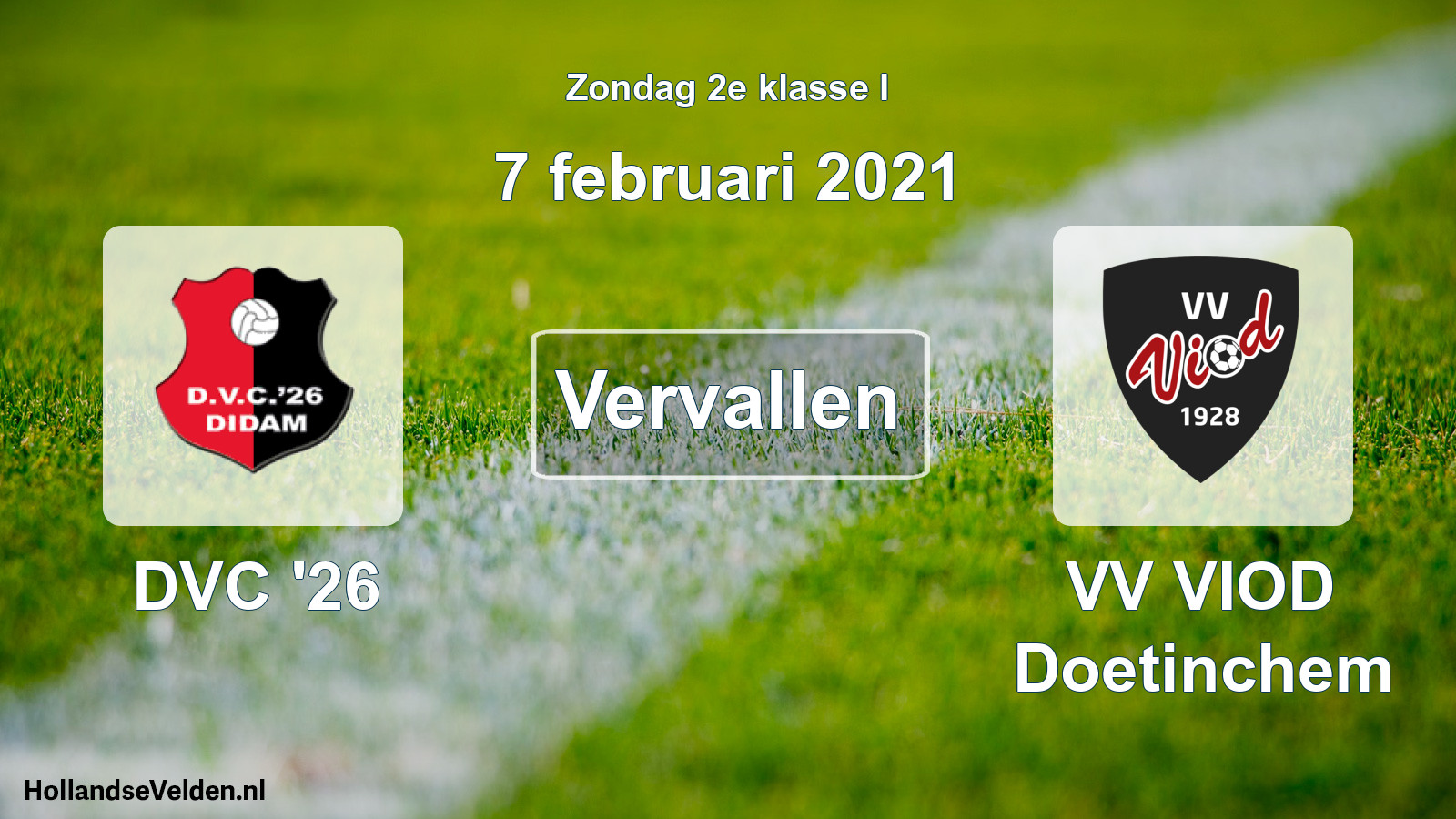 Scheduled Match: DVC '26 - VV VIOD Doetinchem (7 February 2021)