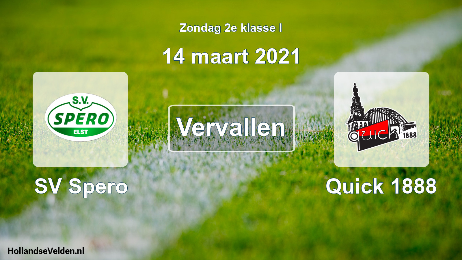 Scheduled Match: SV Spero - Quick 1888 (14 March 2021)