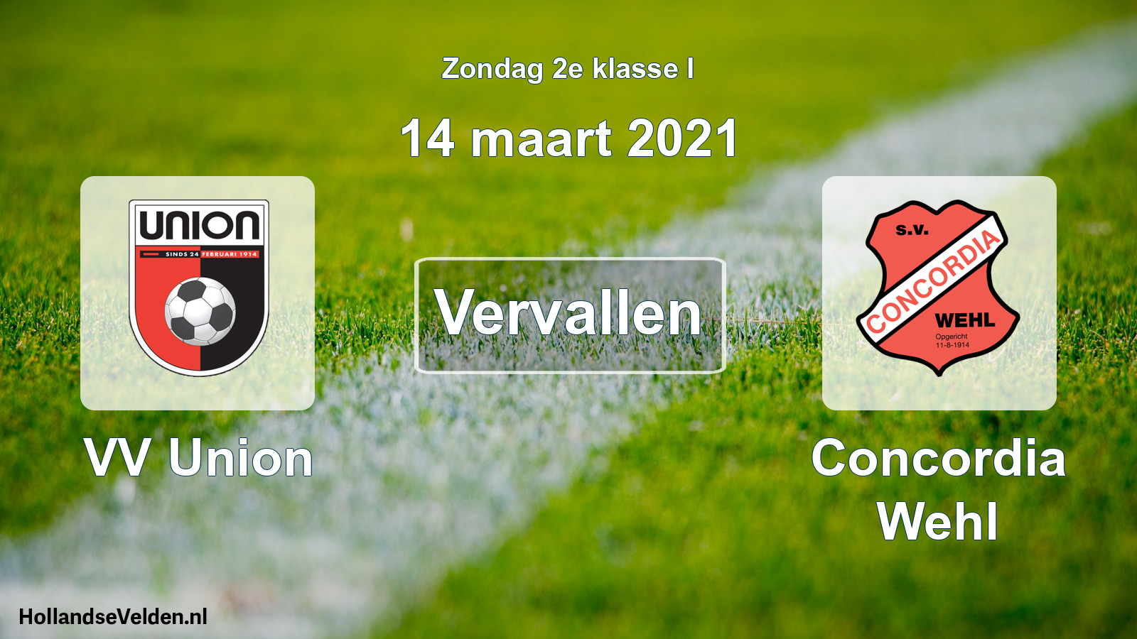 Scheduled Match: VV Union - Concordia Wehl (14 March 2021)