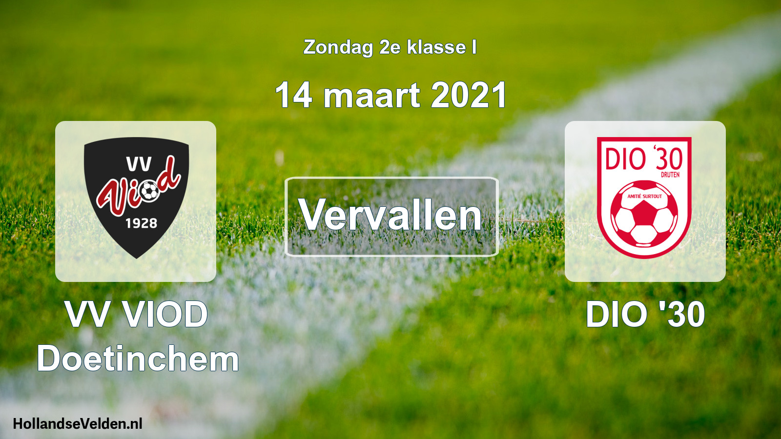 Scheduled Match: VV VIOD Doetinchem - DIO '30 (14 March 2021)