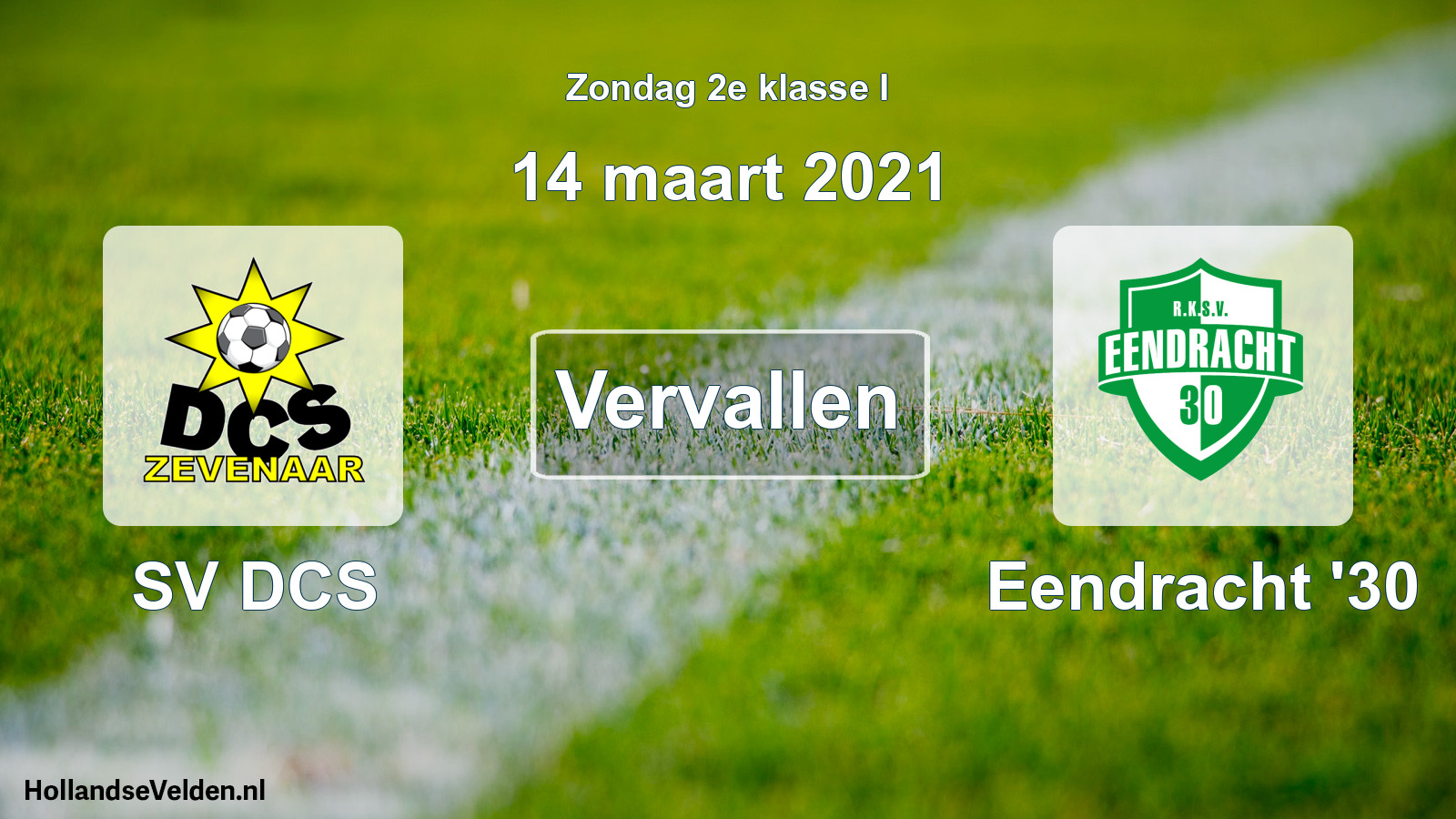 Scheduled Match: SV DCS - Eendracht '30 (14 March 2021)
