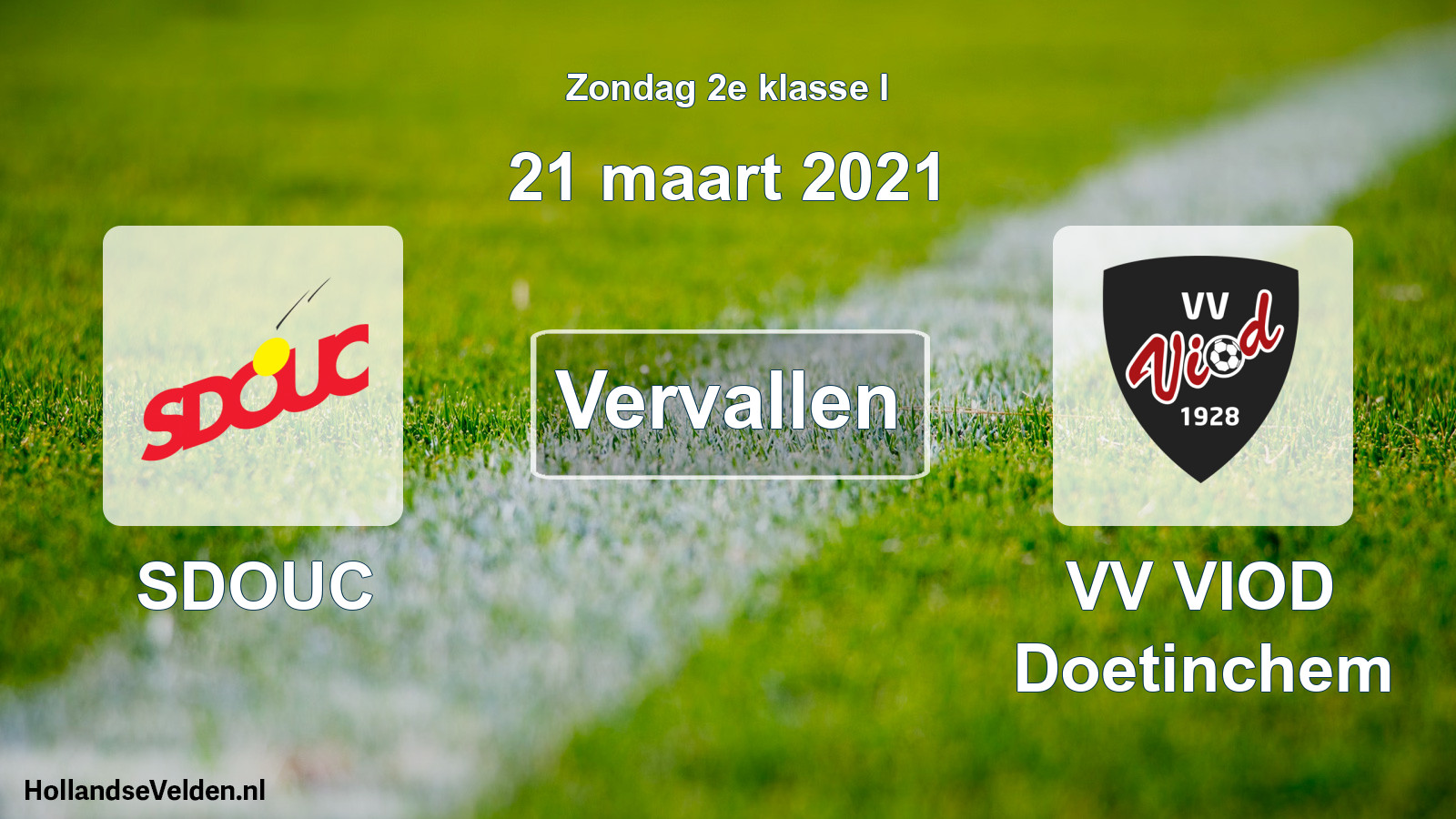 Scheduled Match: SDOUC - VV VIOD Doetinchem (21 March 2021)
