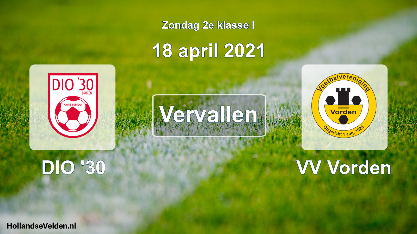 Scheduled Match: DIO '30 - VV Vorden (18 April 2021)