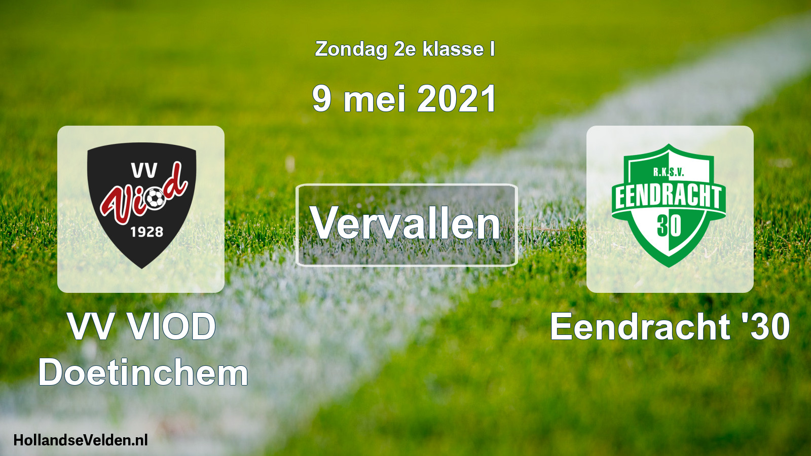 Scheduled Match: VV VIOD Doetinchem - Eendracht '30 (9 May 2021)